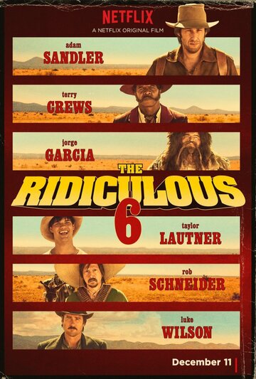 Нелепая шестёрка || The Ridiculous 6 (2015)