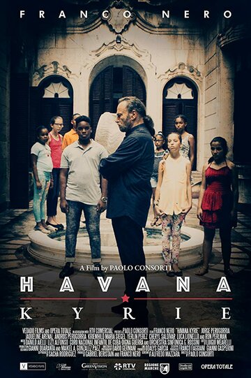 Havana Kyrie || Гаванское Кирие (2020)