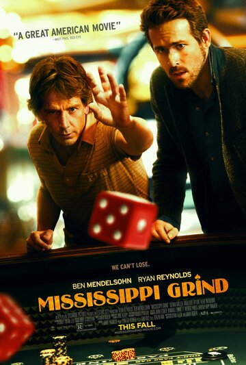 Прогулка по Миссисипи || Mississippi Grind (2014)