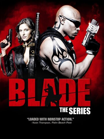 Блэйд || Blade: The Series (2006)