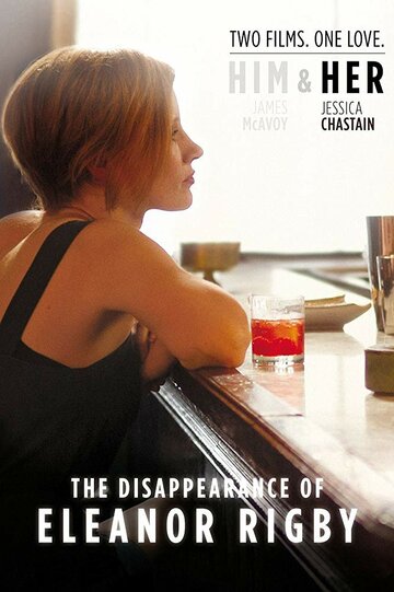 Исчезновение Элеанор Ригби: Она || The Disappearance of Eleanor Rigby: Her (2013)