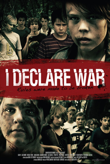 Я объявляю войну || I Declare War (2012)