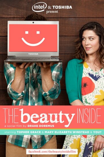 Красота внутри || The Beauty Inside (2012)