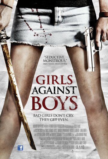 Девочки против мальчиков || Girls Against Boys (2012)