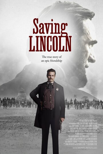 Спасение Линкольна || Saving Lincoln (2013)