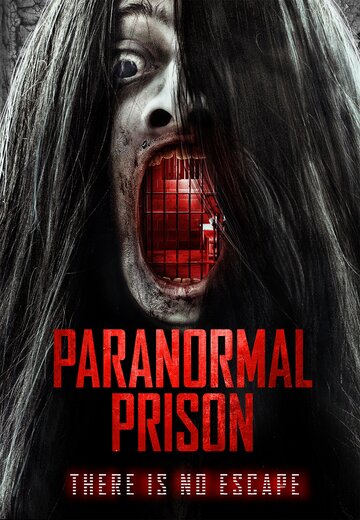 Паранормальная тюрьма || Paranormal Prison (2021)