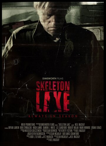 Озеро скелетов || Skeleton Lake (2011)