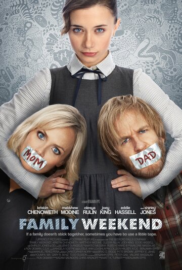 Семейный уик-энд || Family Weekend (2013)