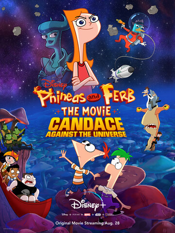 Фінес та Ферб: Кендіс проти Всесвіту || Phineas and Ferb the Movie: Candace Against the Universe (2020)