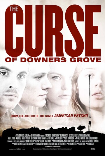 Проклятие Даунерс-Гроув || The Curse of Downers Grove (2015)