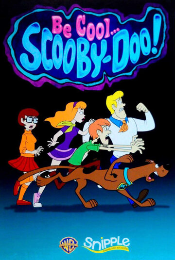 Будь классным, Скуби-Ду! || Be Cool, Scooby-Doo! (2015)