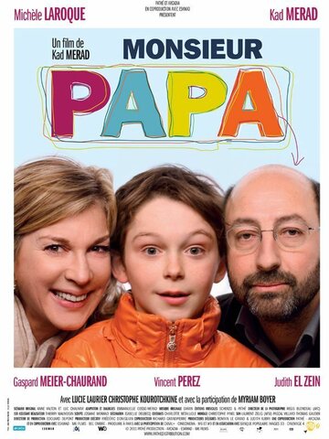 Месье Папа || Monsieur Papa (2011)