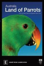 Австралия: страна попугаев || Australia: Land of Parrots (2008)