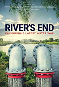 River's End: California's Latest Water War || Конец реки: последняя война за воду в Калифорнии (2021)
