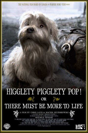 Абракадабра! Или В жизни должно быть что-то большее || Higglety Pigglety Pop! or There Must Be More to Life (2010)