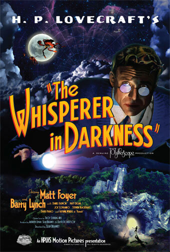 Шепчущий во тьме || The Whisperer in Darkness (2011)