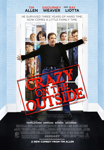 Сумасшедший на воле || Crazy on the Outside (2009)
