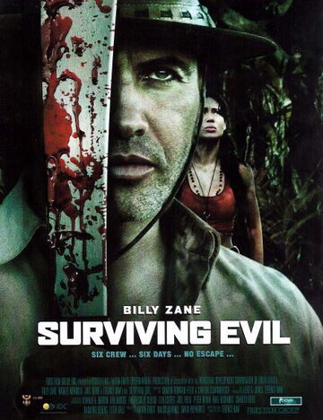 Выжившее зло || Surviving Evil (2009)