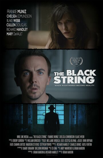 Чёрная нить || The Black String (2018)