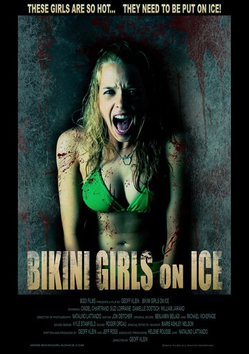 Девочки бикини на льду || Bikini Girls on Ice (2009)