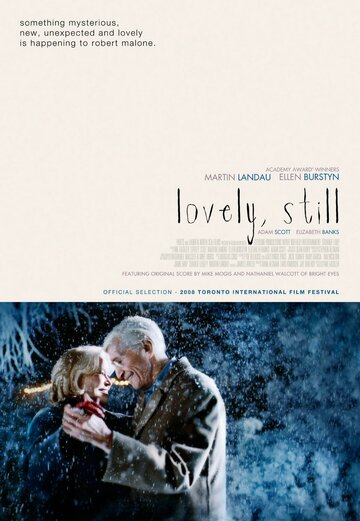 Все ещё прекрасно || Lovely, Still (2008)