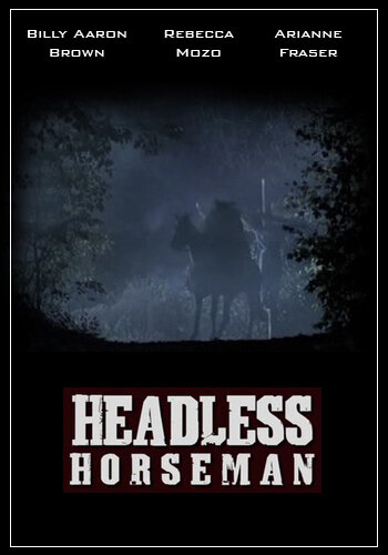 Всадник без головы || Headless Horseman (2007)