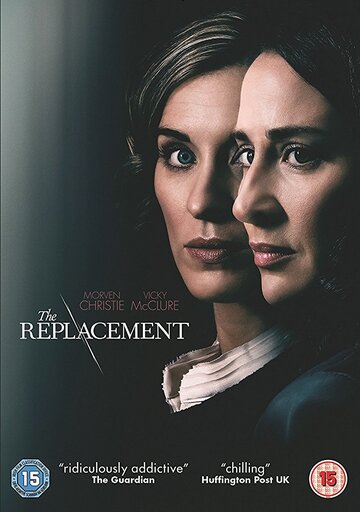Подмена || The Replacement (2017)