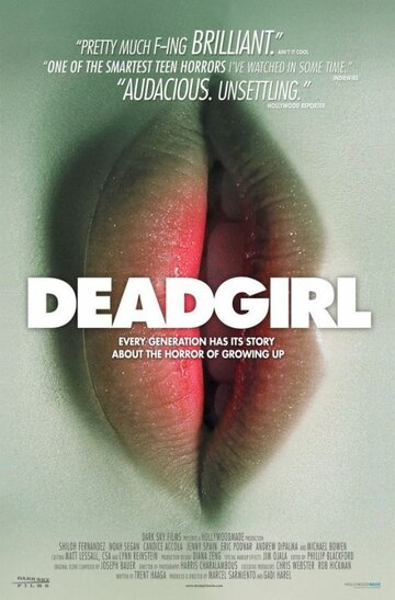 Мертвячка || Deadgirl (2008)