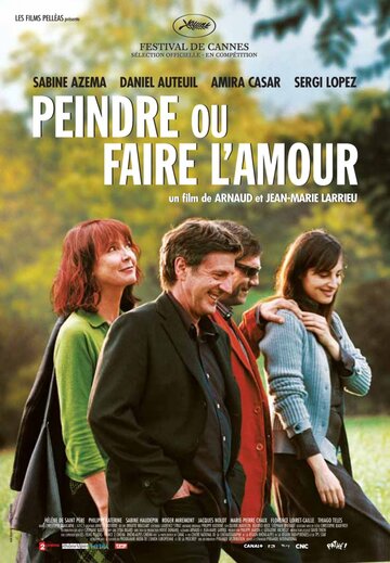 Рисуй или занимайся любовью || Peindre ou faire l'amour (2005)