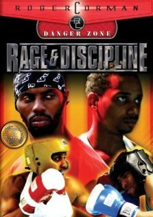Ярость и дисциплина || Rage and Discipline (2004)