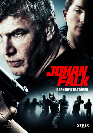 Юхан Фальк 11 || Johan Falk: Barninfiltratören (2012)