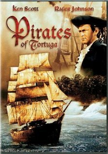 Пираты Тортуги || Pirates of Tortuga (1961)