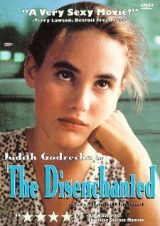 Разочарованная || La désenchantée (1990)
