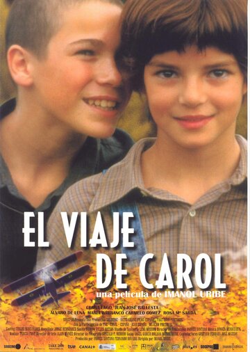 Путешествие Кэрол || El viaje de Carol (2002)