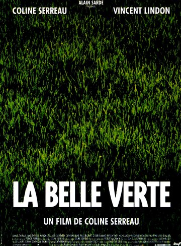 Прекрасная зеленая || La belle verte (1996)