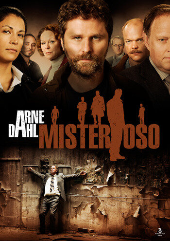 Арне Даль: Мистериозо || Arne Dahl: Misterioso (2011)