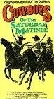 Cowboys of the Saturday Matinee (1984)