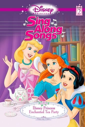 Disney Princess Sing Along Songs: Enchanted Tea Party (2005)