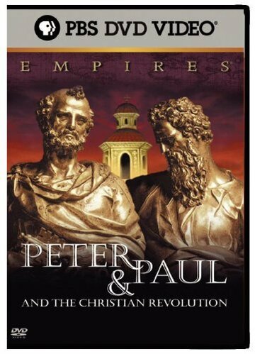 Empires: Peter & Paul and the Christian Revolution (2003)