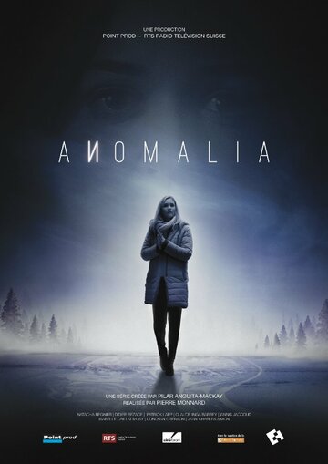 Аномалия || Anomalia (2016)