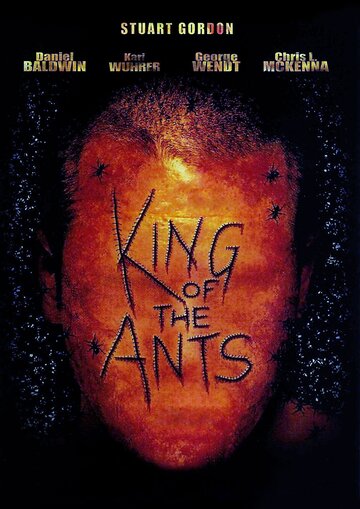 Король муравьев || King of the Ants (2003)