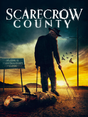 Местное пугало || Scarecrow County (2019)