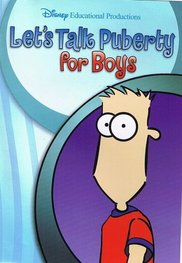 Let's Talk Puberty for Boys (2006)