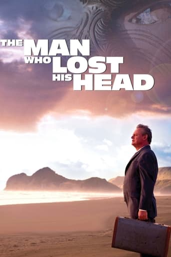 The Man Who Lost His Head (2007)