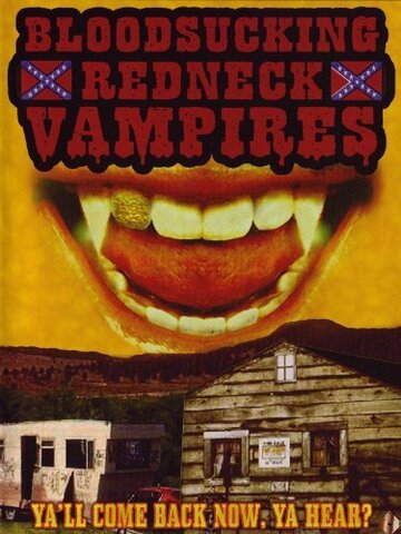 Bloodsucking Redneck Vampires