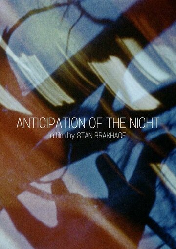Anticipation of the Night (1958)