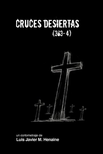 Cruces desiertas (2006)
