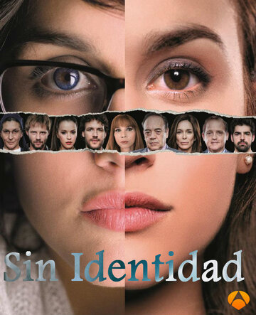 Без личности || Sin identidad (2014)