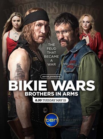 Байкеры: Братья по оружию || Bikie Wars: Brothers in Arms (2012)