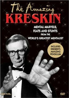 The Amazing Kreskin: Mental Marvels, Feats and Stunts